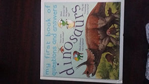 My First Book of Questions and Answers Dinosaurs by Maggie Brown 