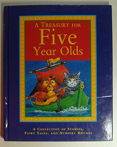 Treasury for 5 Year Olds 