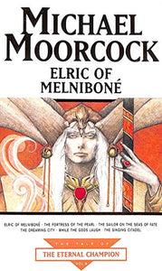 Elric of Melnibone 