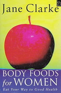 Body Foods For Women 