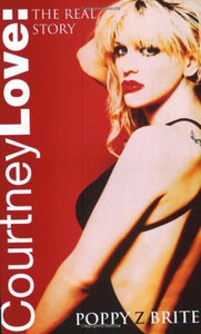 Courtney Love: The Real Story 