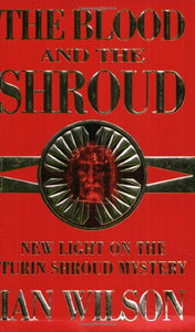 The Blood and the Shroud 