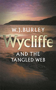 Wycliffe & The Tangled Web 