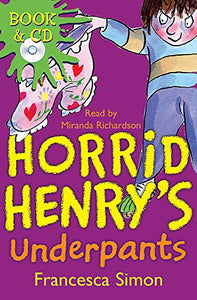 Horrid Henry's Underpants 