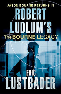 Robert Ludlum's the Bourne Legacy 