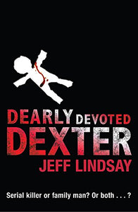 Dearly Devoted Dexter 