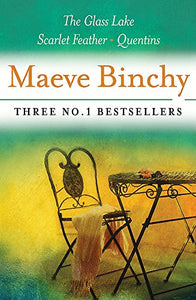 Maeve Binchy: Three Great Novels: Three No.1 Bestsellers 