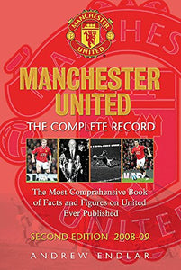 Manchester United: The Complete Record 