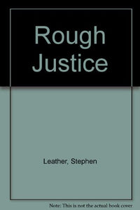 Rough Justice 