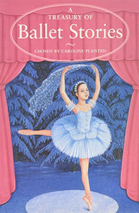 A Treasury of Ballet Stories 