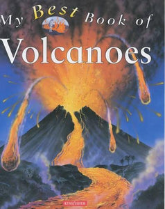 My Best Book of Volcanoes 