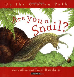 Are You a Snail? 