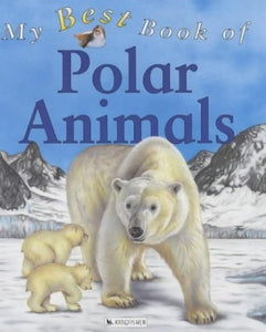 My Best Book of Polar Animals 