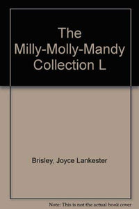 The Milly-Molly-Mandy Collection L 