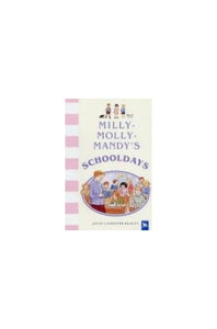 Milly-Molly-Mandy's Schooldays 