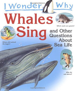 IWW Whales Sing and Other Questions About Sea Life 