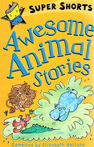 Awesome Animal Stories 