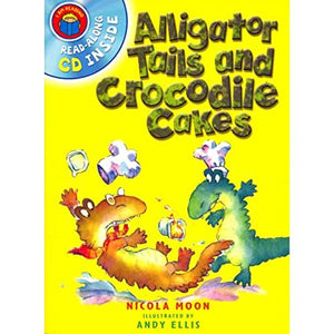 Alligator Tails and Crocodile Cakes 