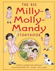 The Big Milly-Molly-Mandy Storybook 