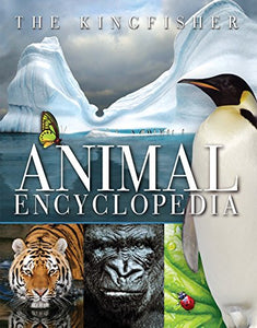 The Kingfisher Animal Encyclopedia 