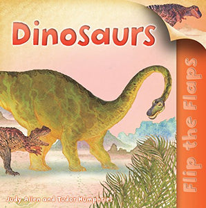 Flip the Flaps: Dinosaurs 