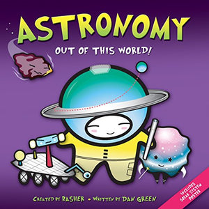 Basher Science: Astronomy 