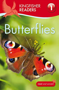 Kingfisher Readers: Butterflies (Level 1: Beginning to Read) 