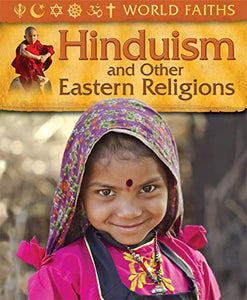 World Faiths: Hinduism and other Eastern Religions 