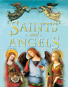 Saints and Angels 