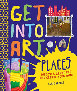 Get Into Art: Places 