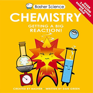 Basher Science: Chemistry 