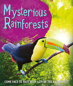 Fast Facts! Mysterious Rainforests 