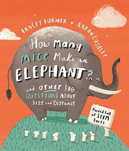 How Many Mice Make An Elephant? 