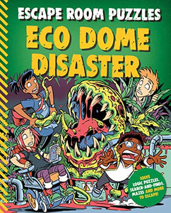 Escape Room Puzzles: Eco Dome Disaster 