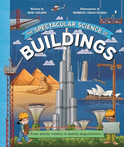 The Spectacular Science of Buildings 