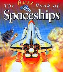 The Best Book of Spaceships 