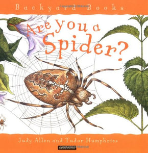 Are You a Spider? 