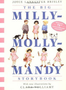 The Big Milly-Molly-Mandy Storybook 