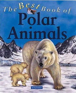 The Best Book of Polar Animals 