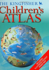 The Kingfisher Children's Atlas 