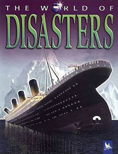 The World of Disasters 