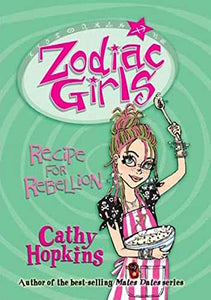 Zodiac Girls: Recipe for Rebellion 