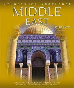 Kingfisher Knowledge: The Middle East 