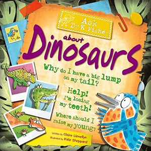 Ask Dr. K. Fisher about Dinosaurs 