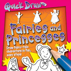 Quick Draw: Fairies and Princesses 