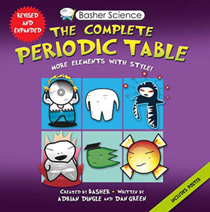 Basher Science: The Complete Periodic Table 