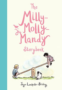 The Milly-Molly-Mandy Storybook 