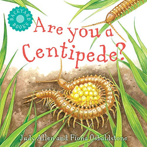 Are You a Centipede? 