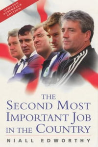 The Second Most Important Job in the Country 