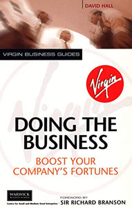 Doing The Business: Boost Your Company's Fortunes 